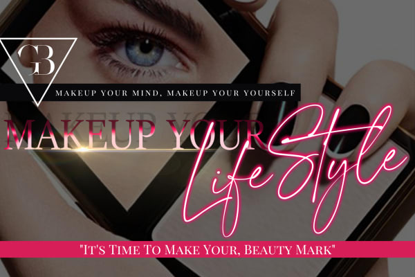 MAKEUP YOUR LIFESTYLE -Personal Brand Consultation